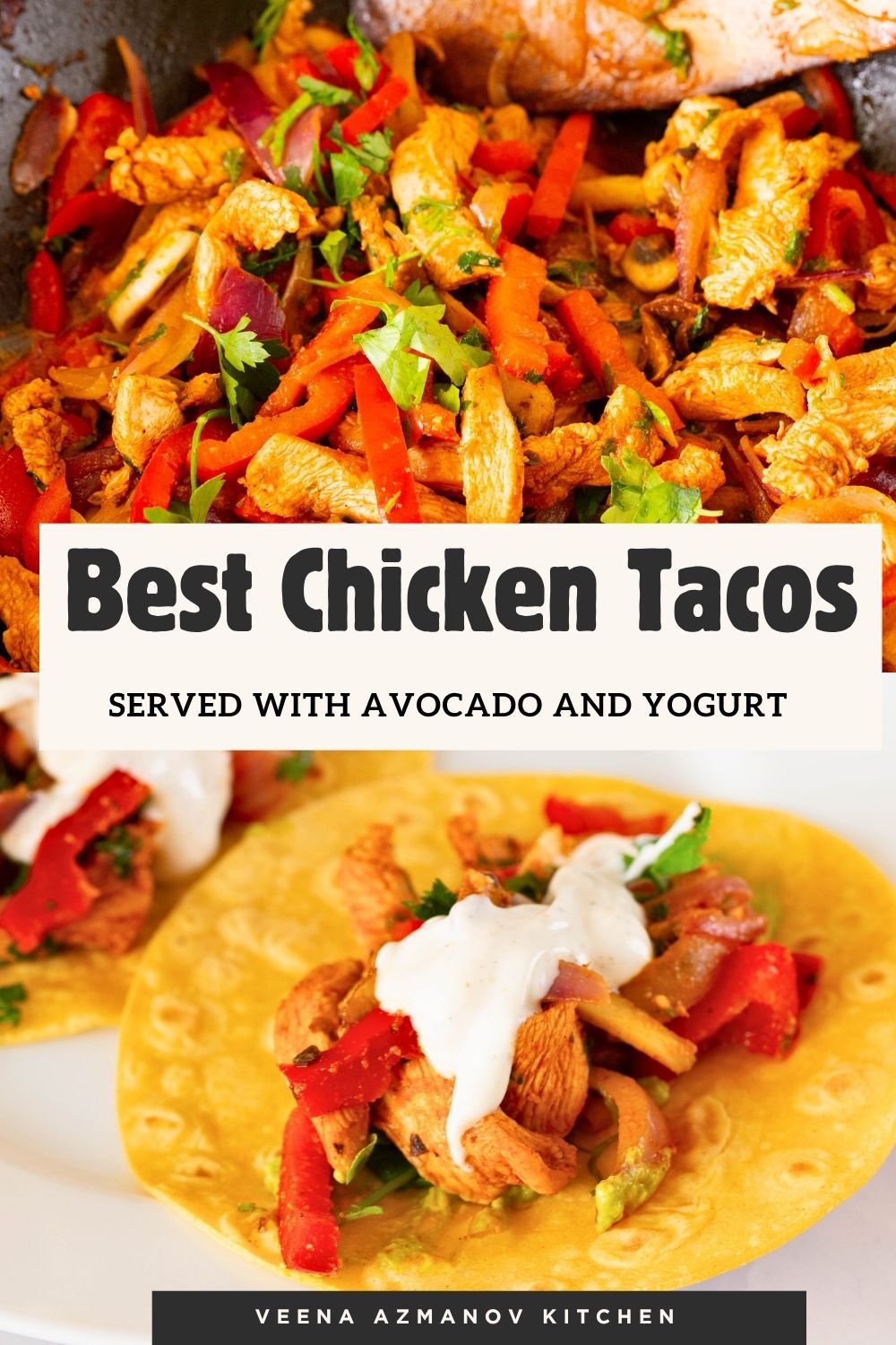 Pinterest image for Best Homemade Chicken Tacos with Veggies.