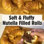Nutella Stuffed Buns Pinterest image.