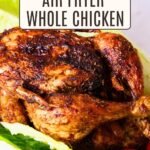 Pinterest image for Air Fryer Whole Chicken Roast.