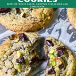 Pinterest image for chocolate chip pistachio cookies.