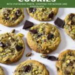 Pinterest image for chocolate chip pistachio cookies.