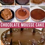 Pinterest image for Chocolate Mousse Cake with Brownie Base.