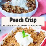 Pinterest image for peach crisp.