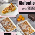 Pinterest image for Apricot Clafoutis Recipe.