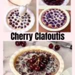 Pinterest image for Baked Fresh Custard Cherry Clafoutis.