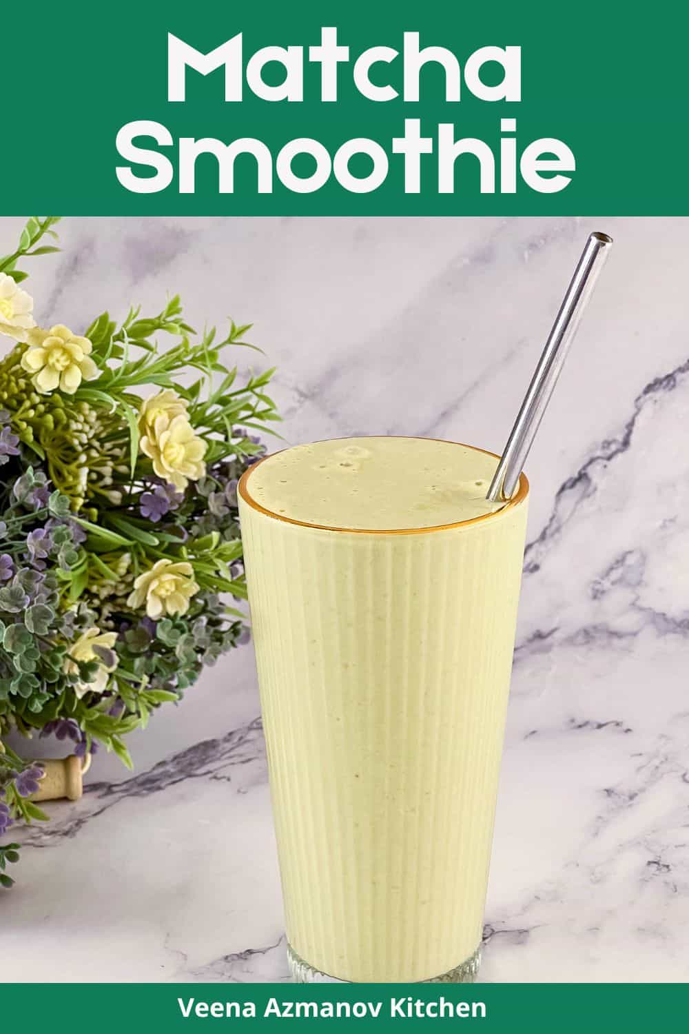 Pinterest image for Green Tea Matcha Smoothie.