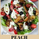 Pinterest image for Peach Burrata Salad.