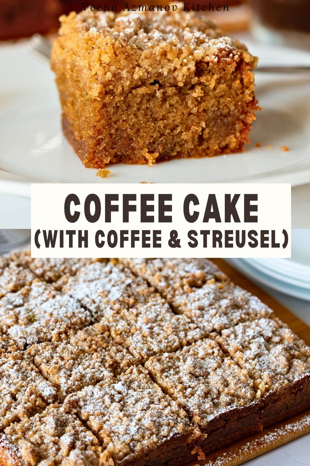 Pinterest image Coffee Cake with Cinnamon Streusel.