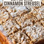 Pinterest image Coffee Cake with Cinnamon Streusel.