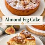 Pinterest image for Fig Almond Cake Recipe.