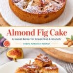 Pinterest image for Fig Almond Cake Recipe.