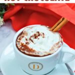Pinterest image for French Hot Chocolate.