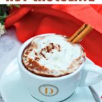 Pinterest image for French Hot Chocolate.