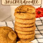 Pinterest image for Pumpkin Snickerdoodle Cookies.
