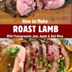 Pinterest image for Pomegranate and Apple Roast Lamb.