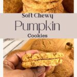Pinterest image for Pumpkin Cookies.