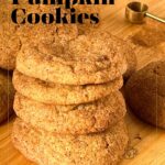 Pinterest image for Pumpkin Cookies.